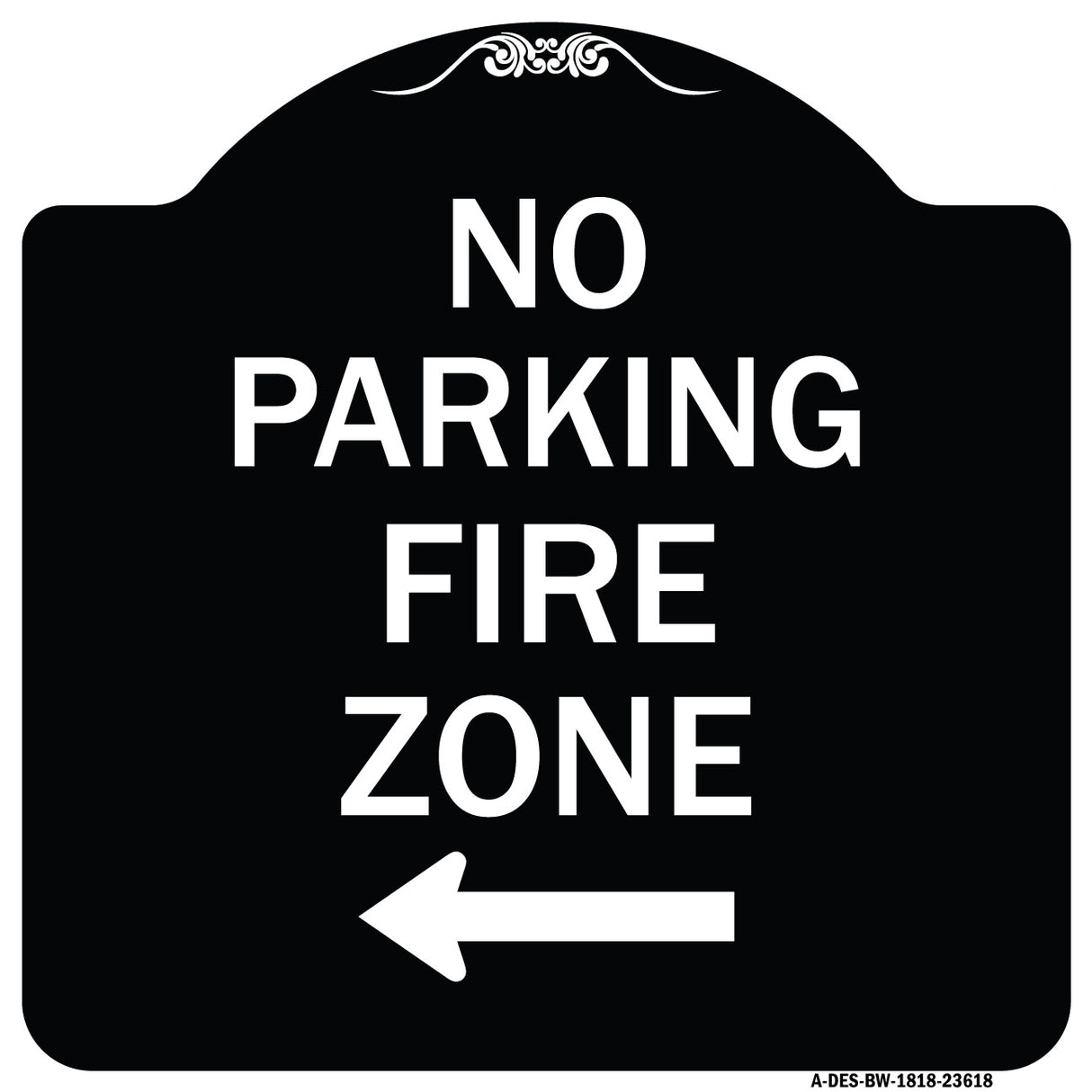 No Parking Fire Zone with Left Arrow