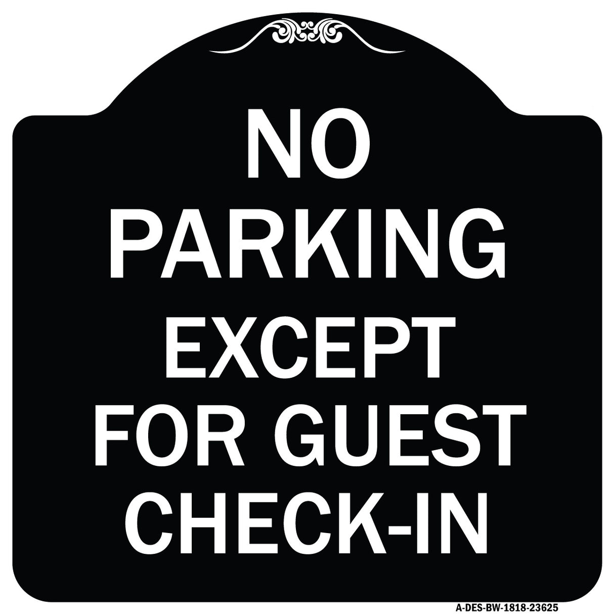 No Parking Except for Guest Check-In