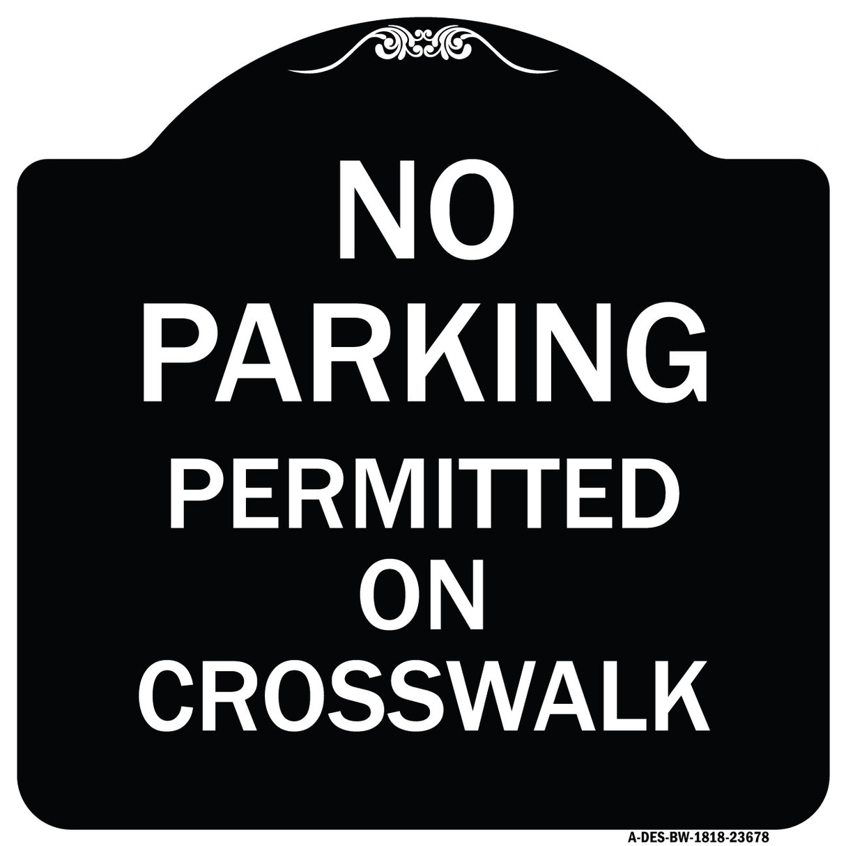 No Parking Permitted on Crosswalk