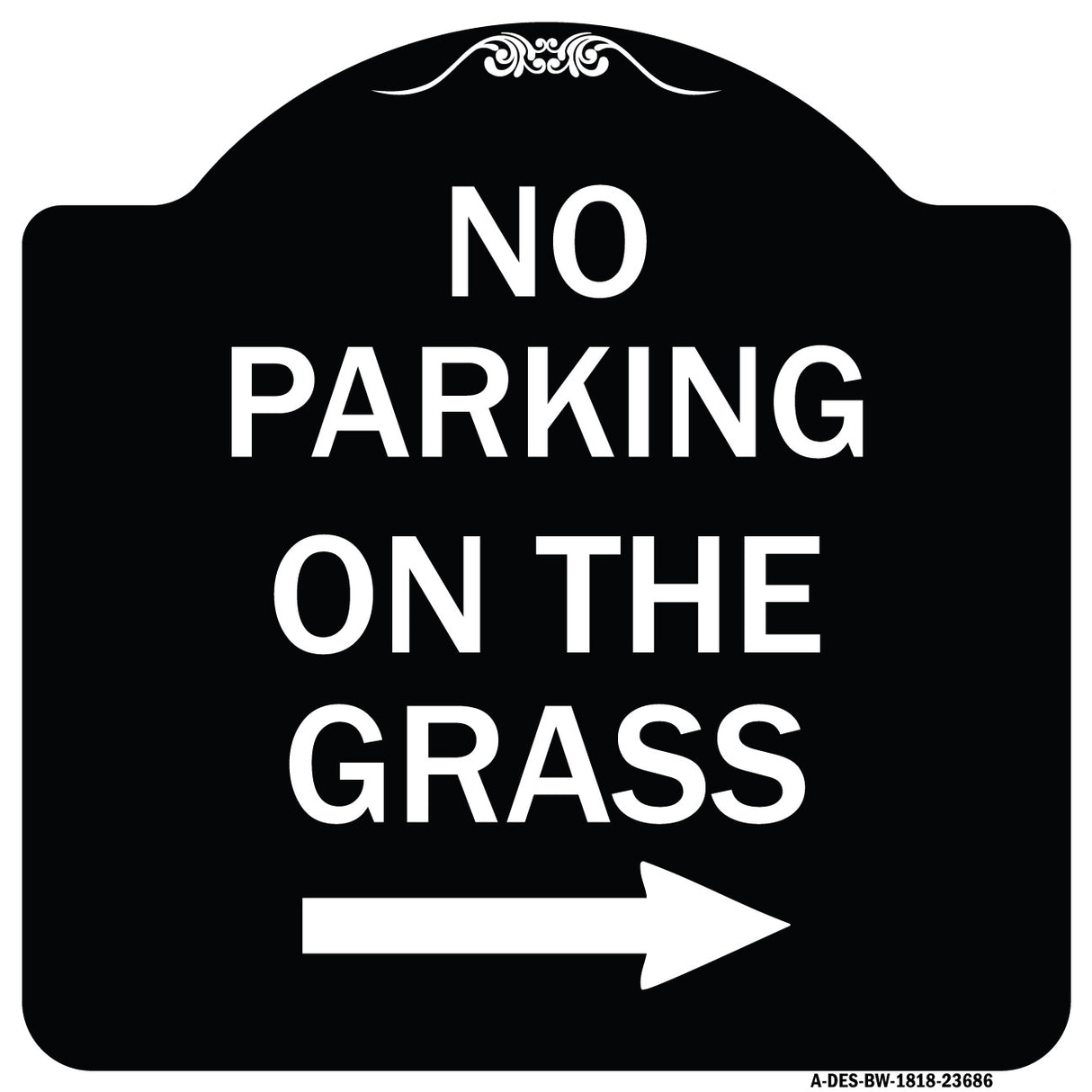 No Parking on the Grass with Right Arrow