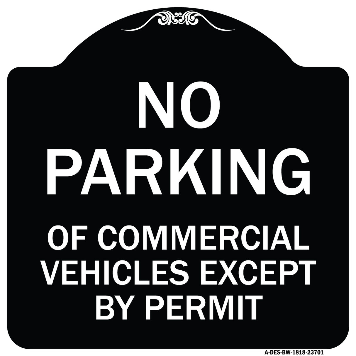 No Parking of Commercial Vehicles Except by Permit