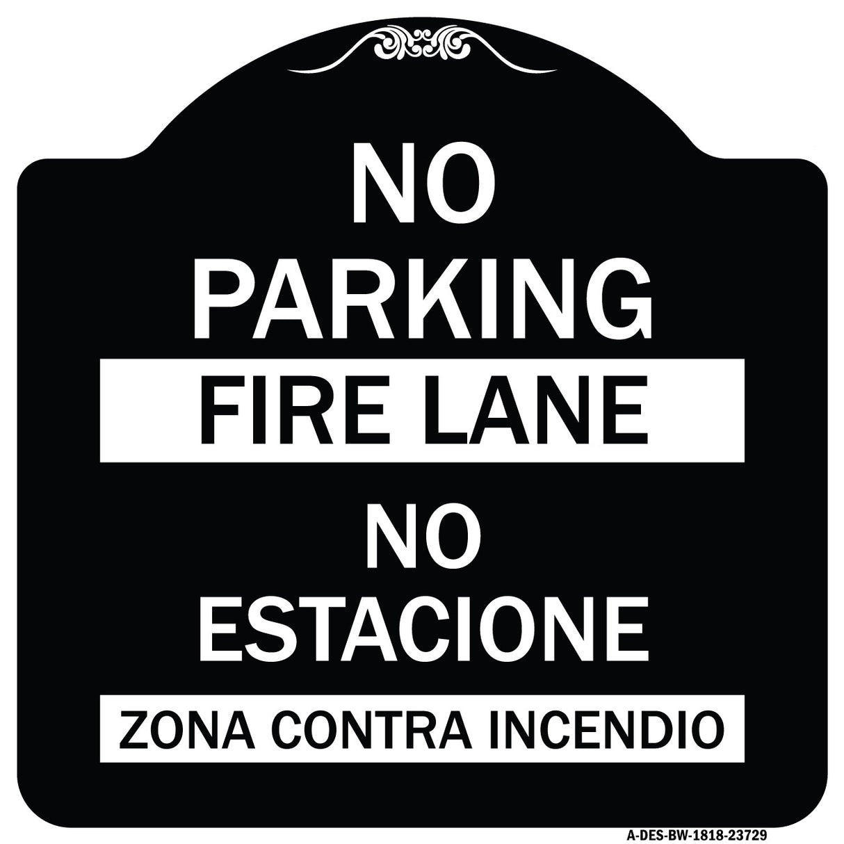 No Parking Fire Lane - No Estacione Zona Contra Incendio