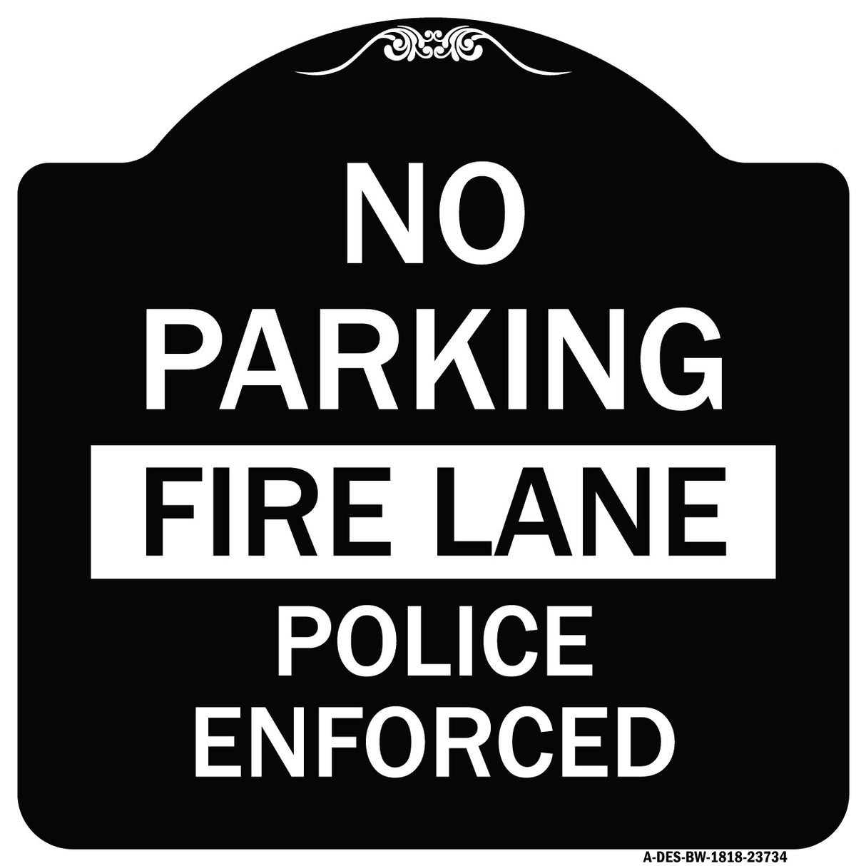 No Parking Fire Lane Police Enforced