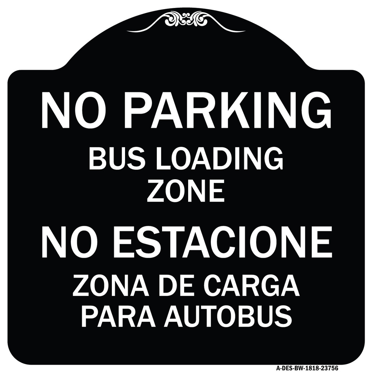 No Parking Bus Loading Zone No Entacionamiento Bus De Carga Zona