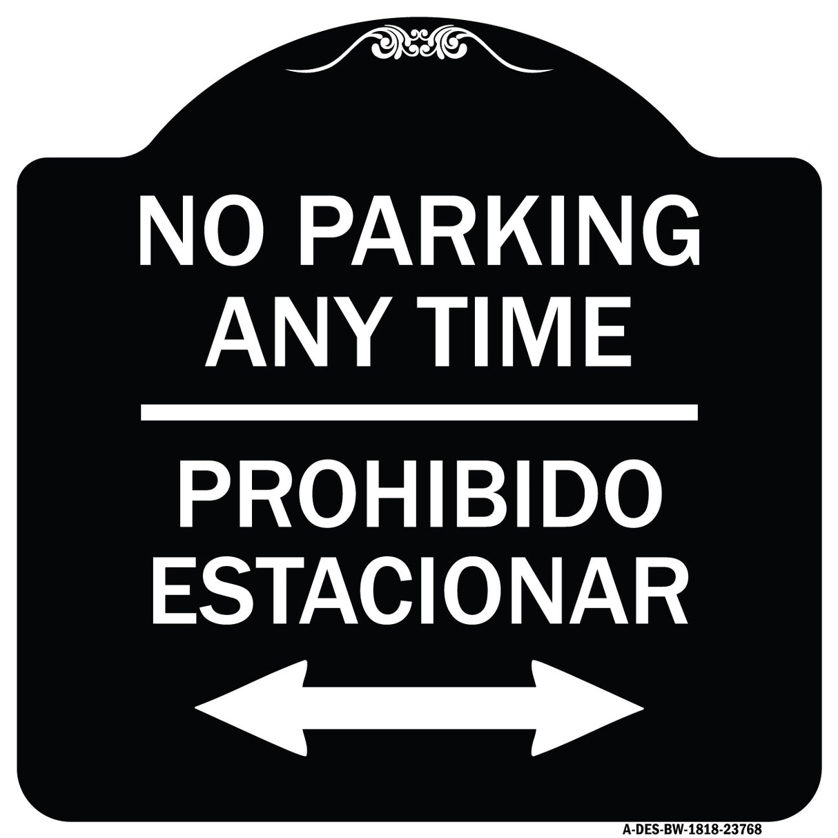 No Parking Anytime Prohibido Estacionar (With Bidirectional Arrow)