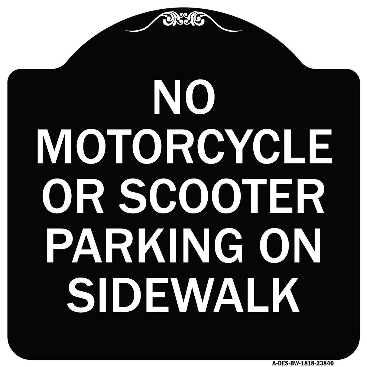 No Motorcycle or Scooter Parking on Sidewalk