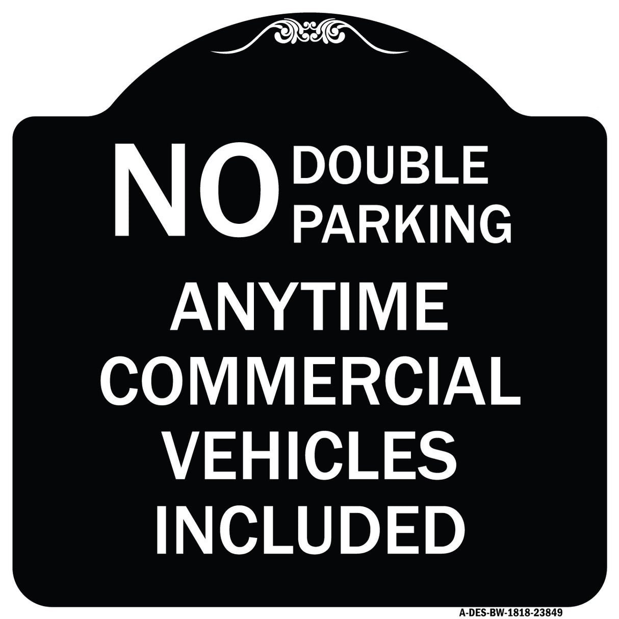 No Double Parking Anytime Commercial Vehicles Included