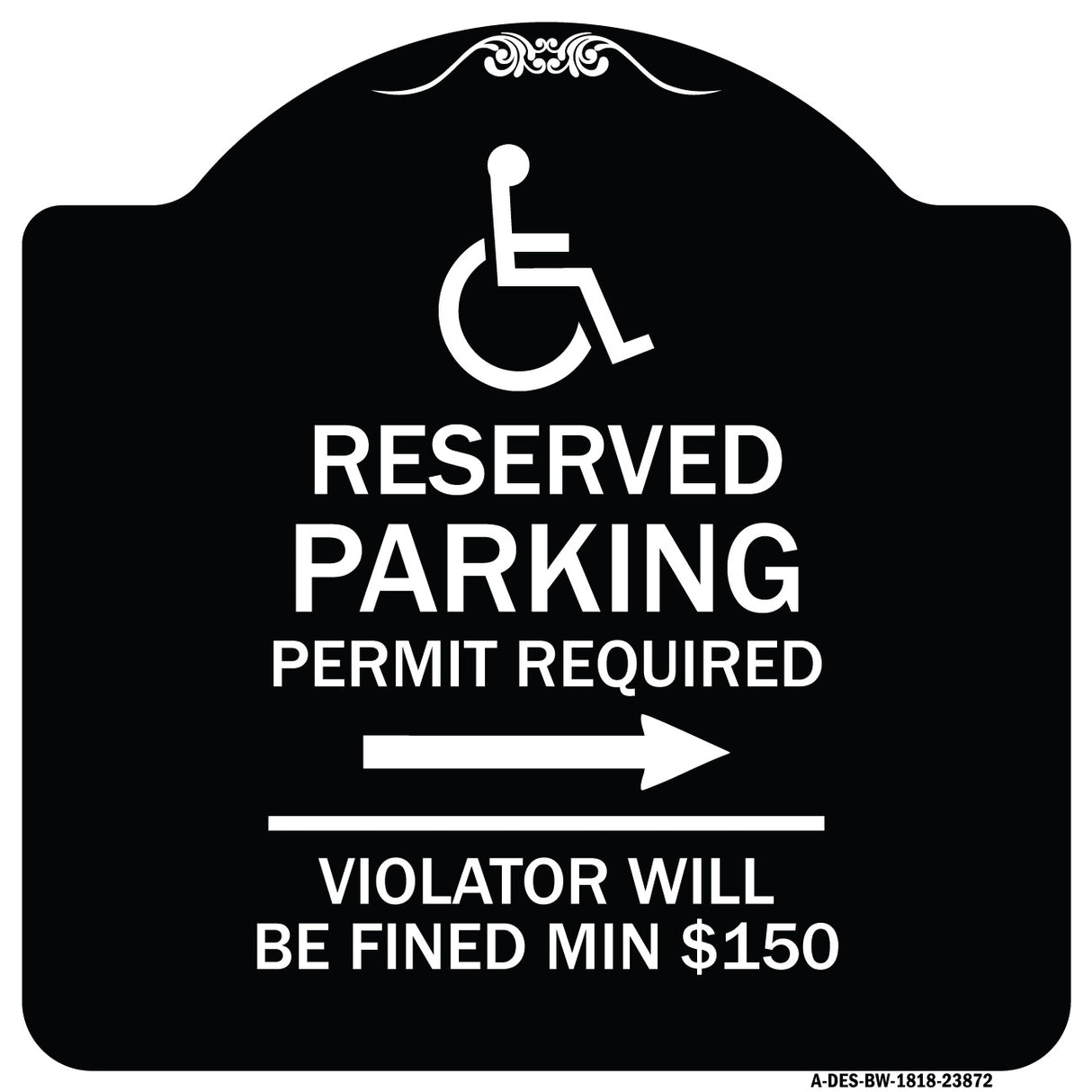 Modern Isa Symbol) Connecticut Reserved Parking Permit Required Violators Will Be Fined Min $150 (With Right Arrow)
