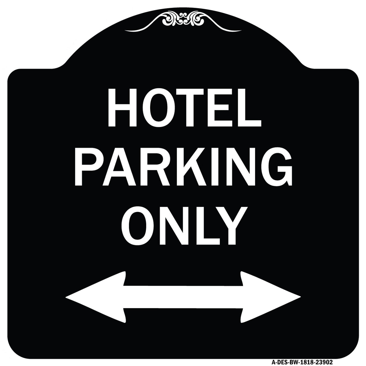 Hotel Parking Only (With Bidirectional Arrow)