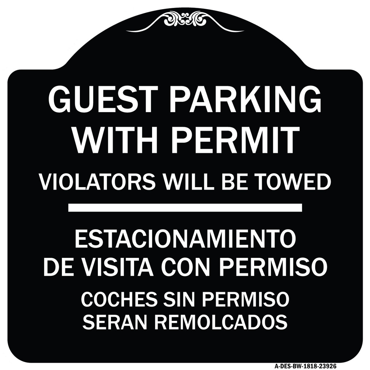 Guest Parking with Permit Violators Will Be Towed - Estacionamento De Visita Con Permiso Coches Sin Permiso Seran Remolcados