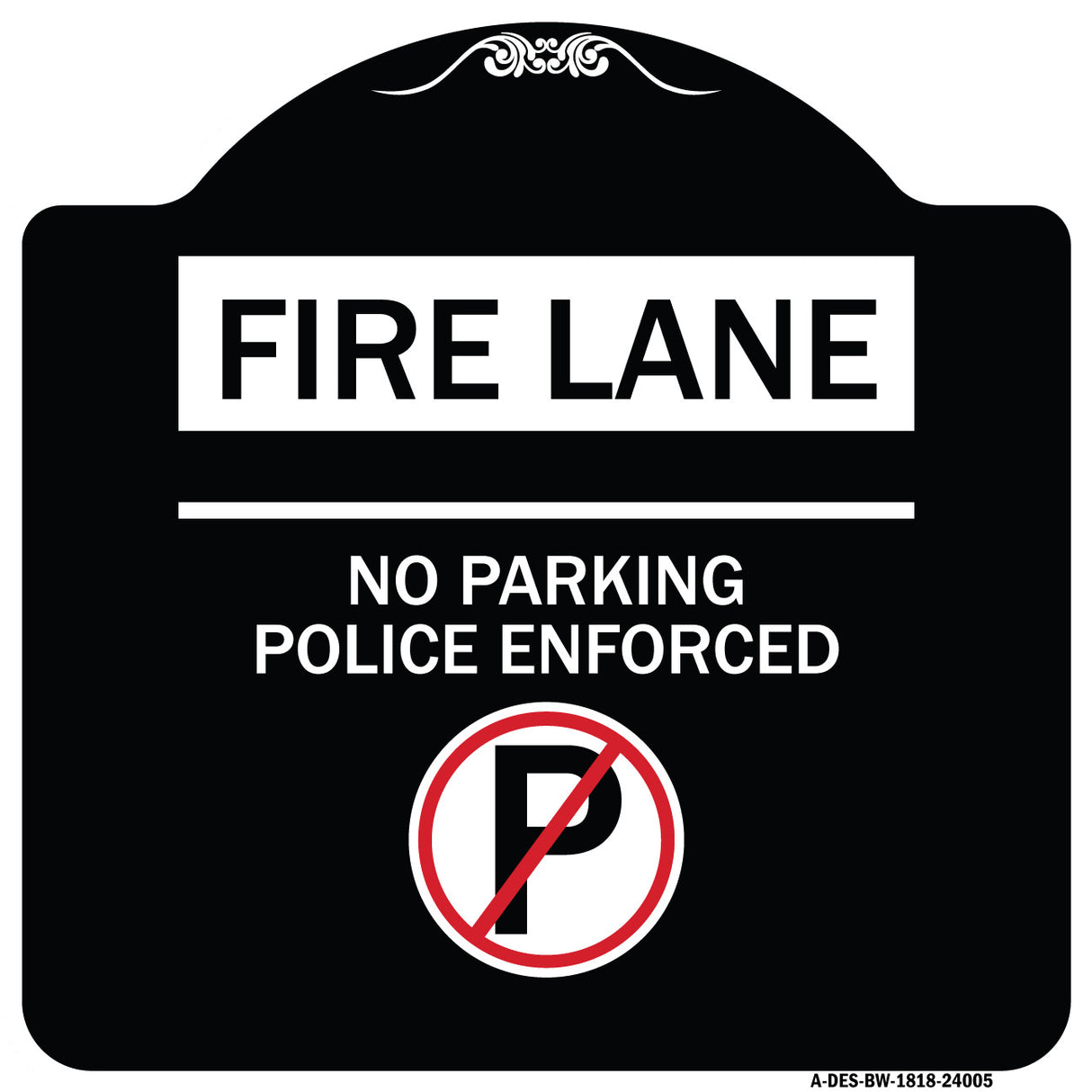 Fire Lane - No Parking Police Enforced (With No Parking Symbol)
