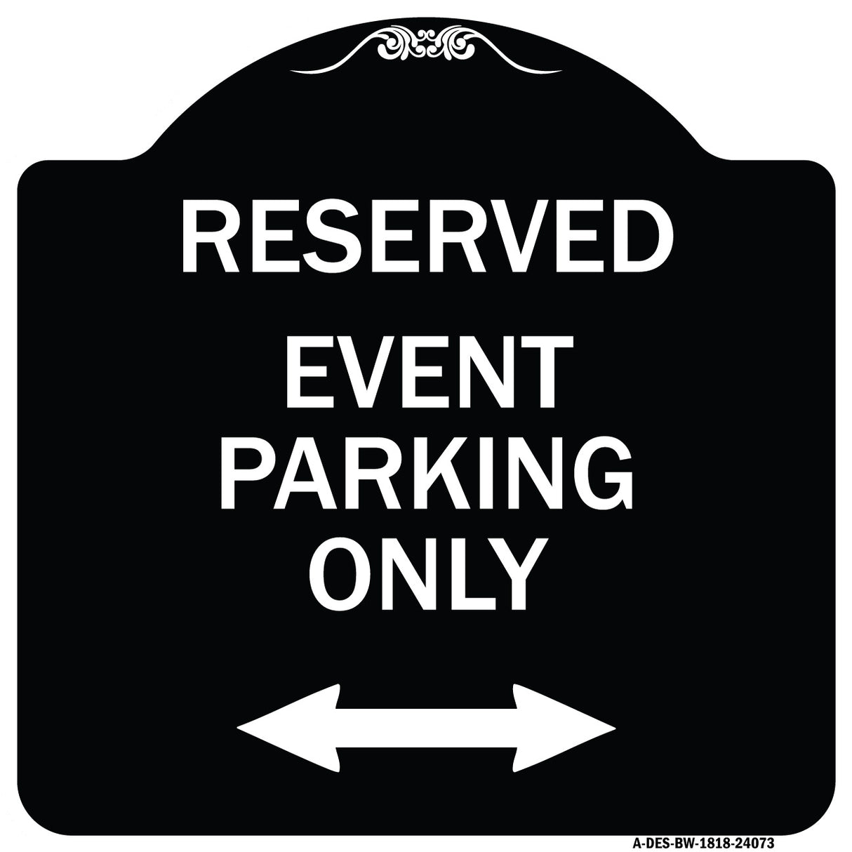Event Parking Only (With Bidirectional Arrow)