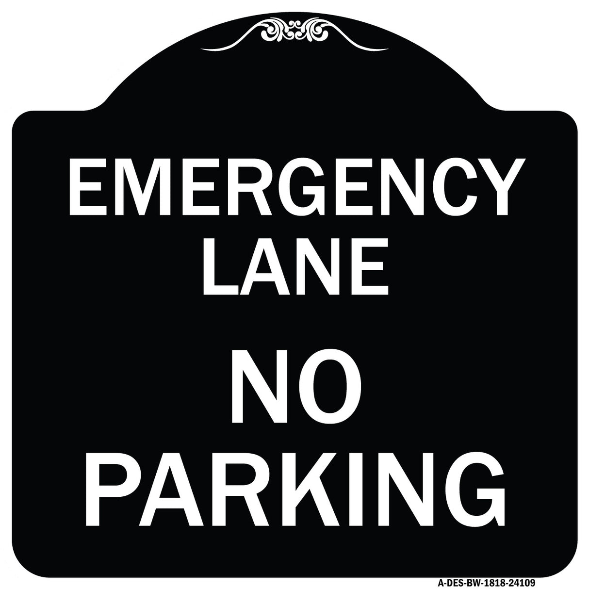 Emergency Lane No Parking Sign