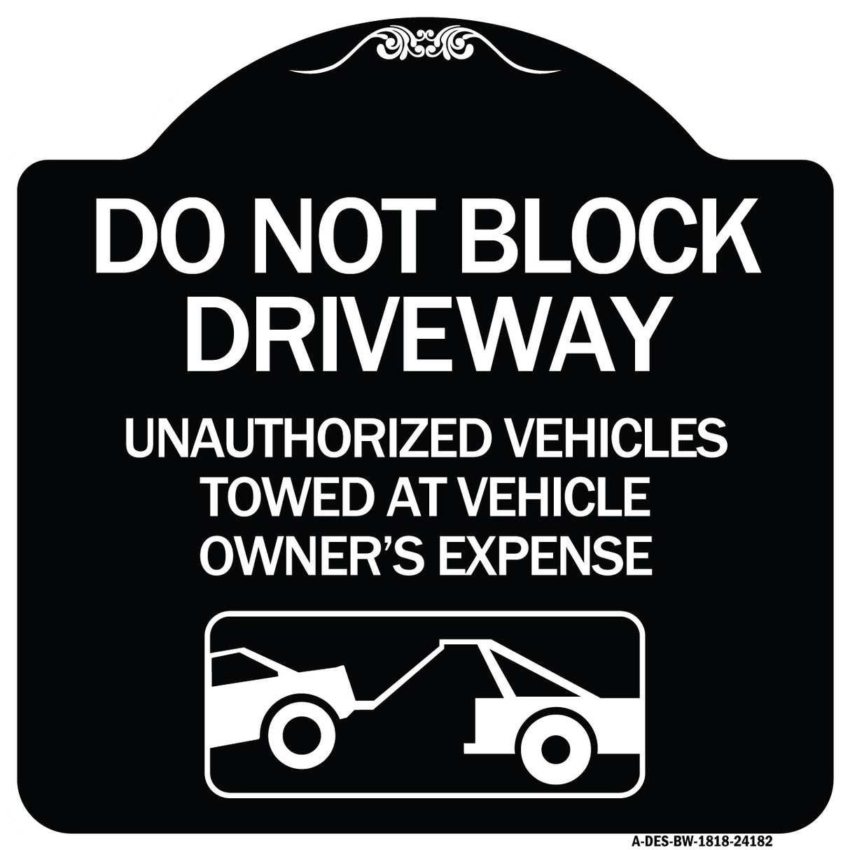 Do Not Block Driveway (With Graphic)