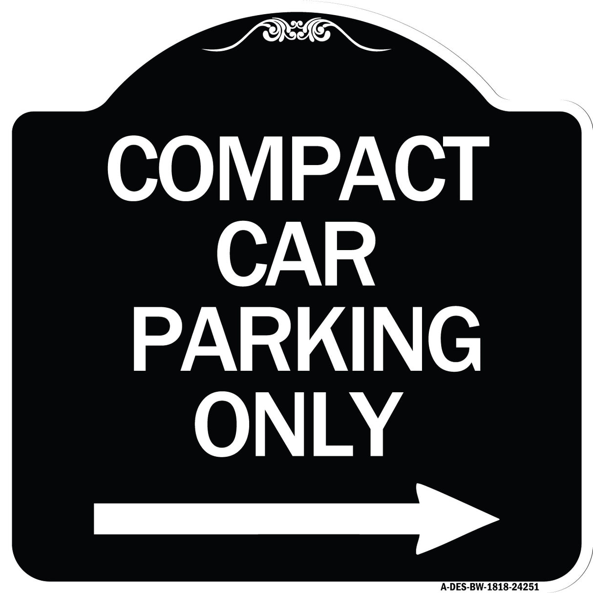 Compact Car Parking Only (With Right Arrow)