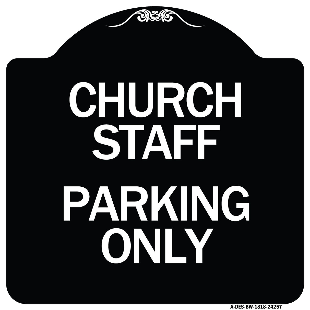Church Staff Parking Only