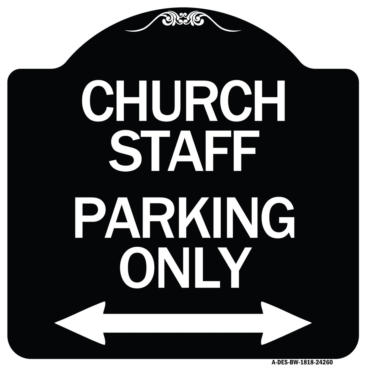 Church Staff Parking Only (With Bidirectional Arrow)