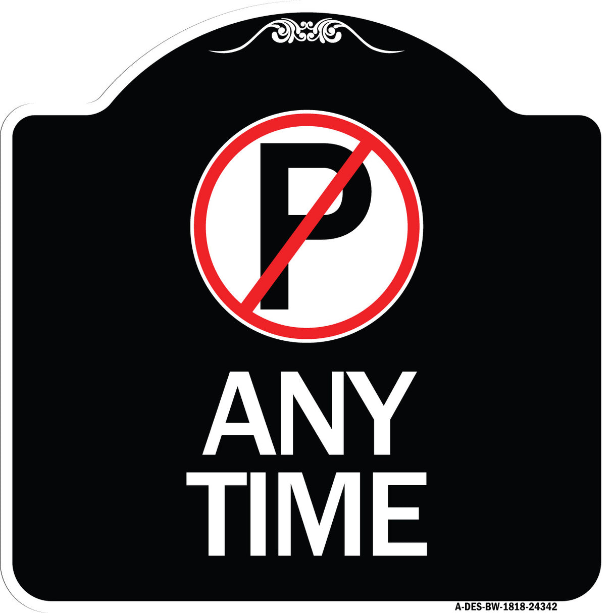 Anytime (No Parking Symbol)