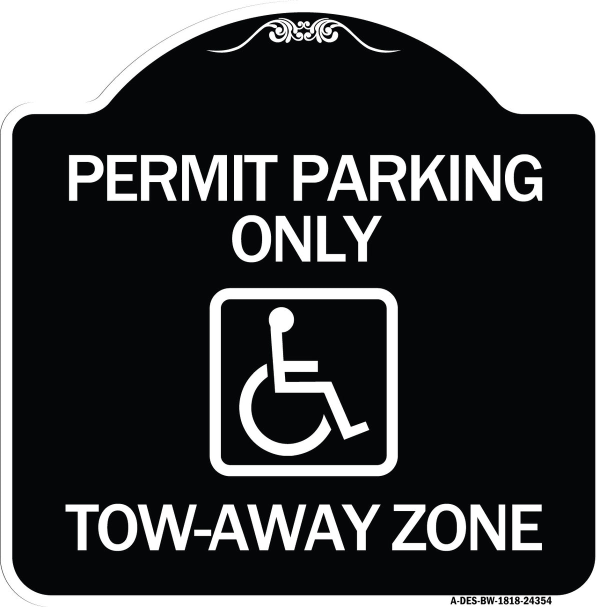 Accessible Permit Parking Only Tow-Away Zone with Symbol