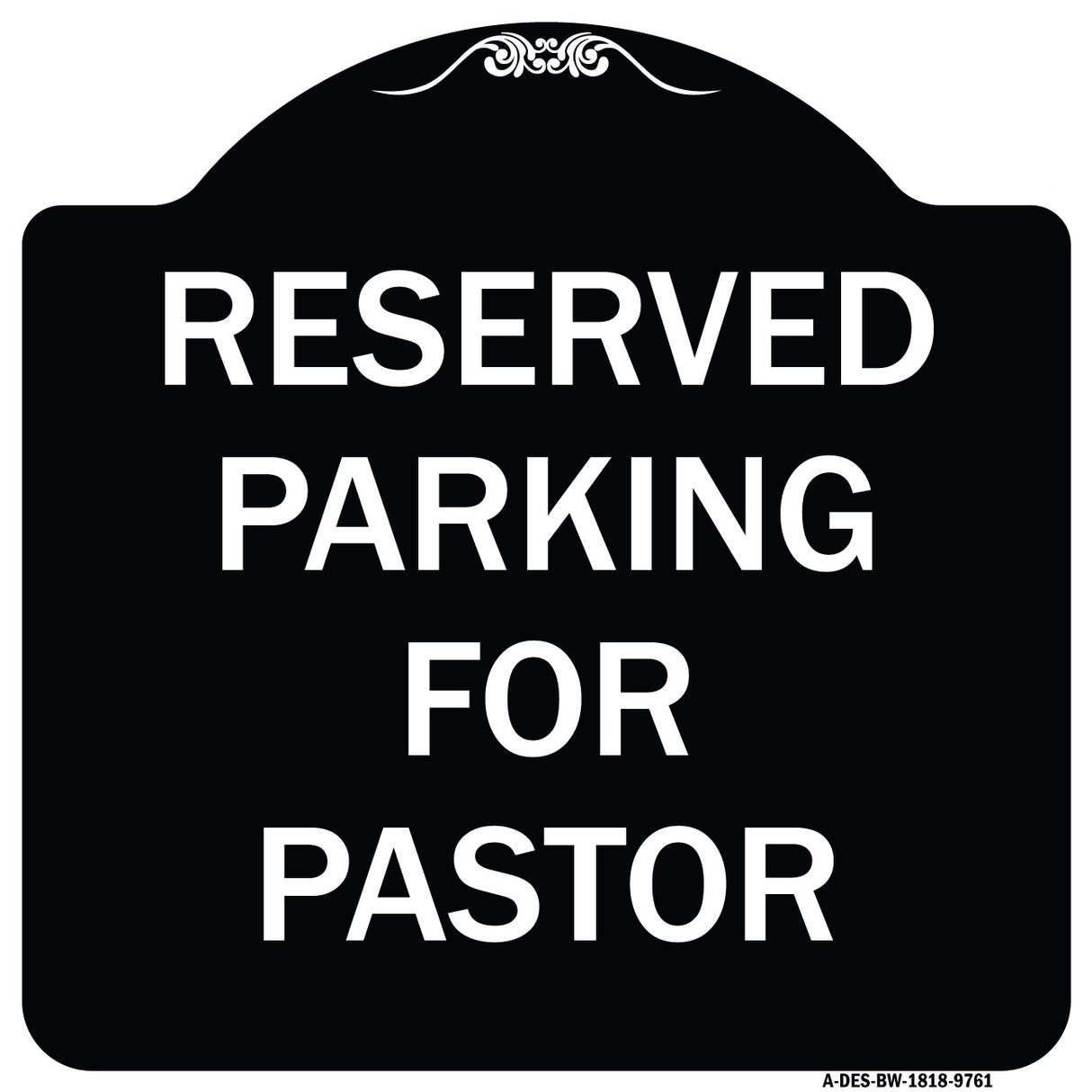 Reserved Parking For Pastor