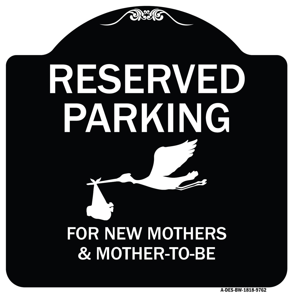 Reserved Parking For New Mothers & Mother's To-be