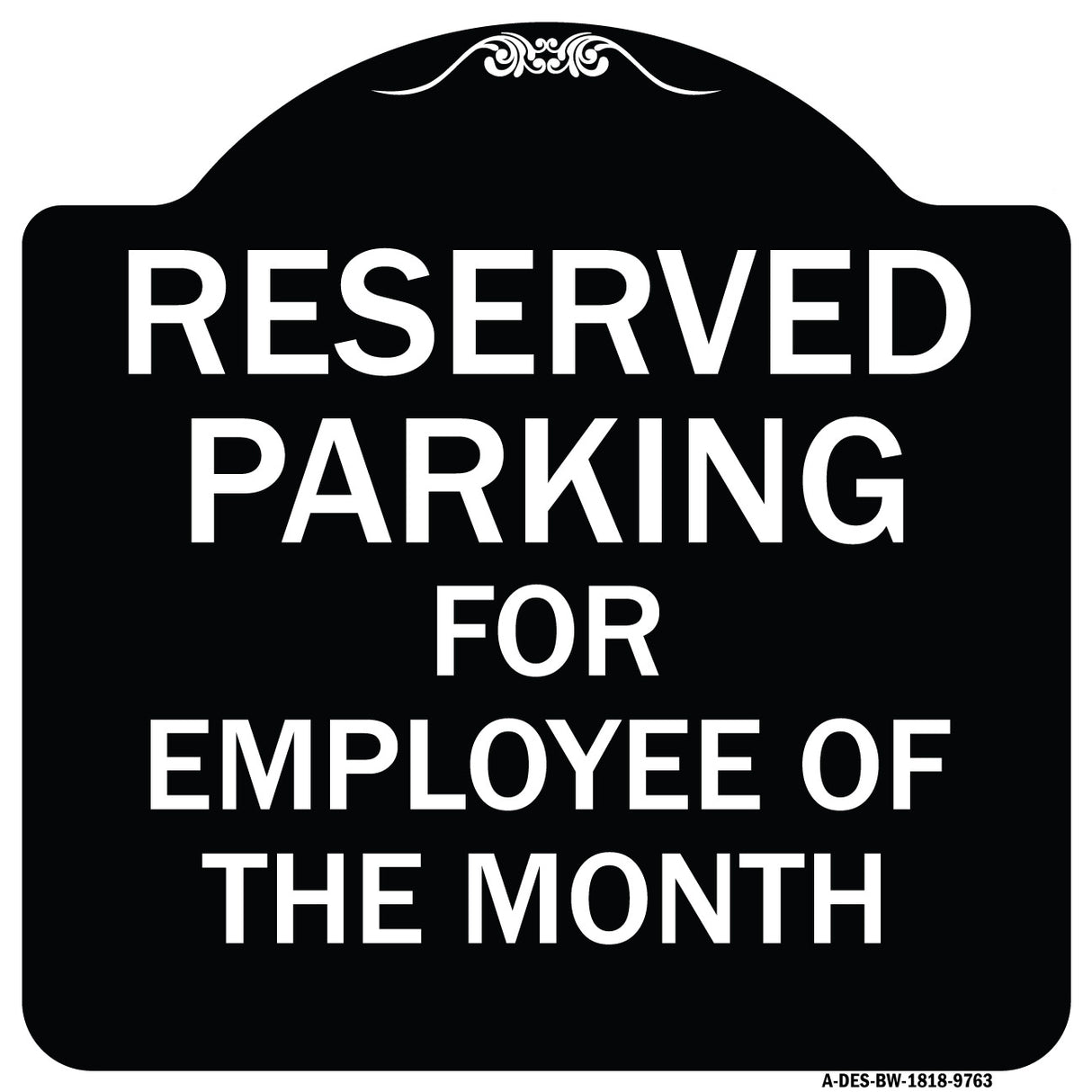 Reserved Parking For Employee Of The Month