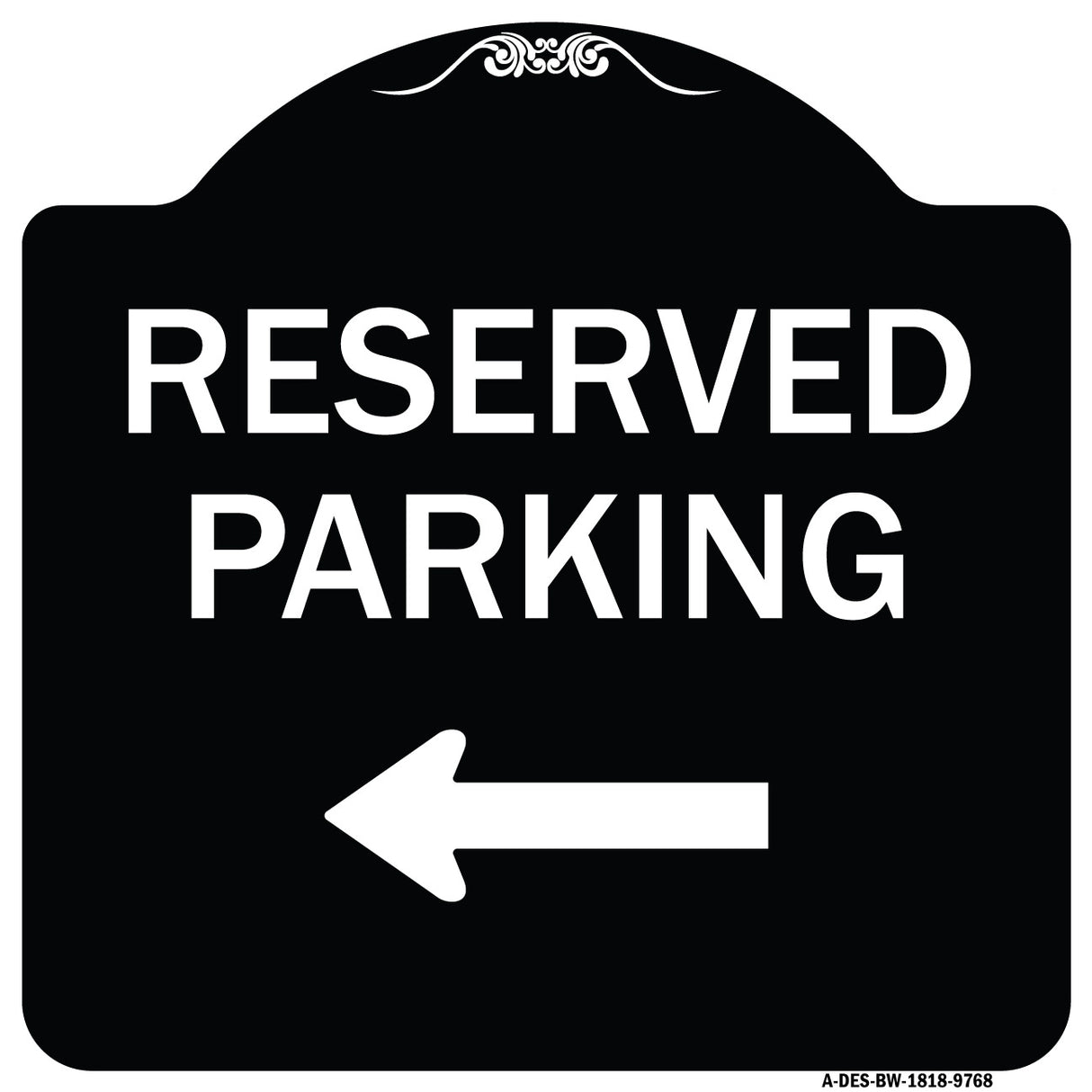 Reserved Parking Left