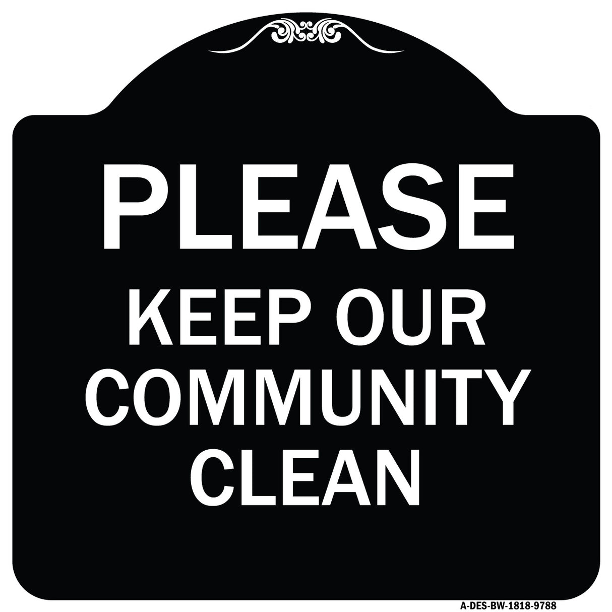 Please Keep Our Community Clean