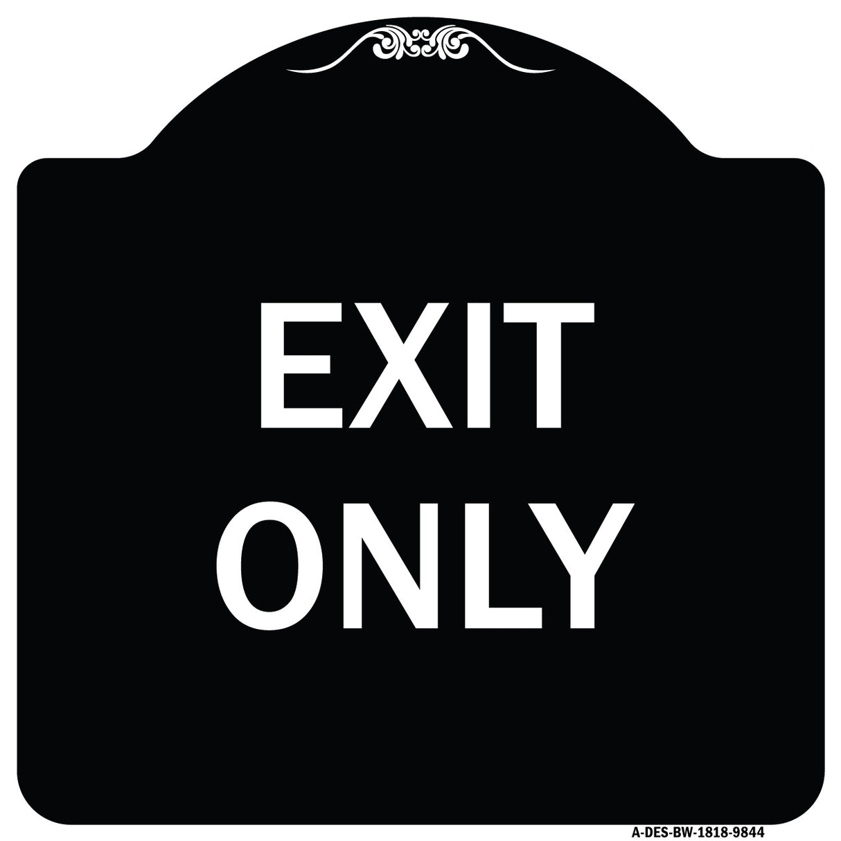 Exit Only