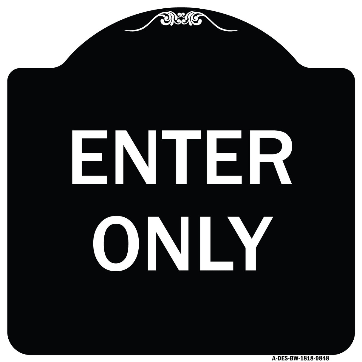 Enter Only