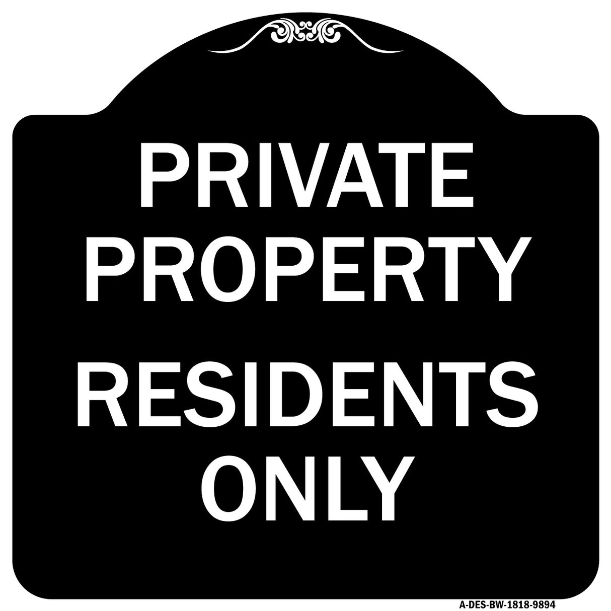 Residents Only