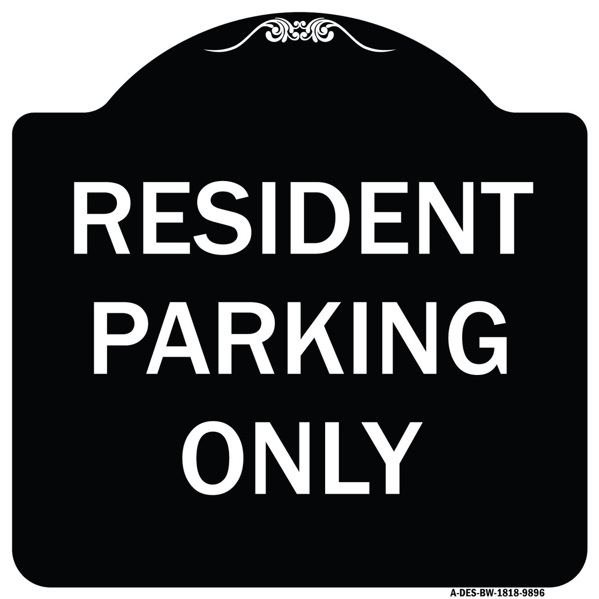 Resident Parking Only
