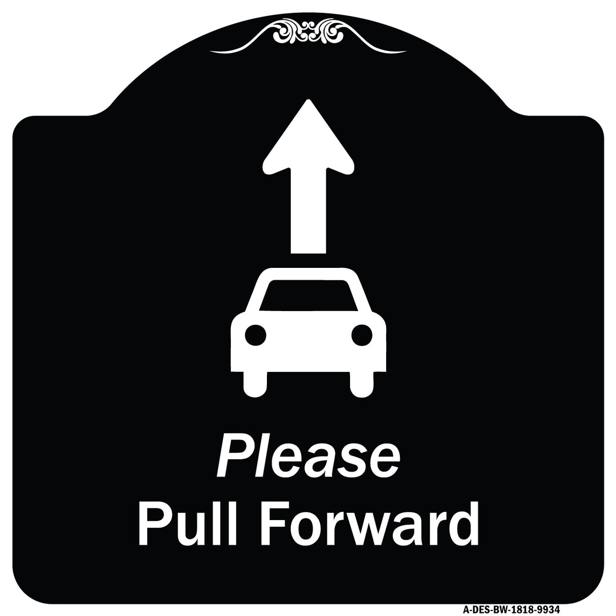 Please Pull Forward With Graphic And Ahead Arrow