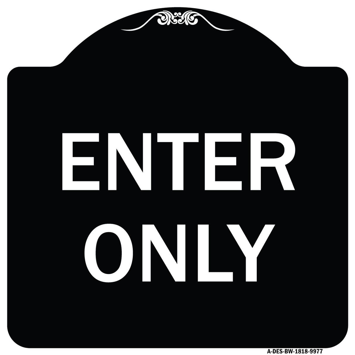 Enter Only