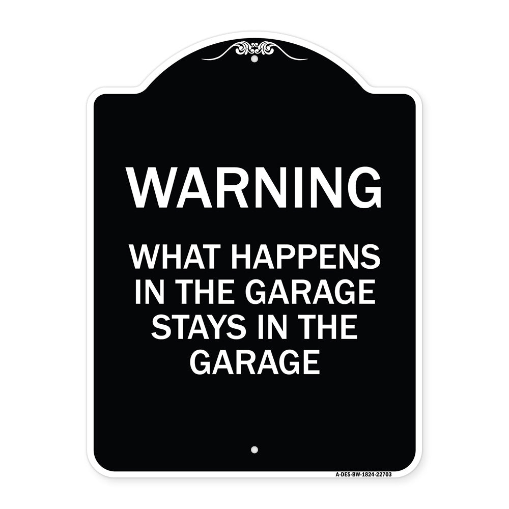 What Happens in the Garage Stays in the Garage