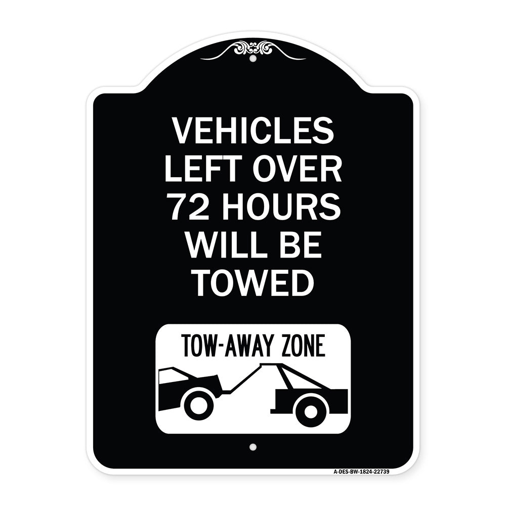 Vehicles Left Over 72 Hours Will Be Towed Tow-Away Zone (With Car Tow Graphic)