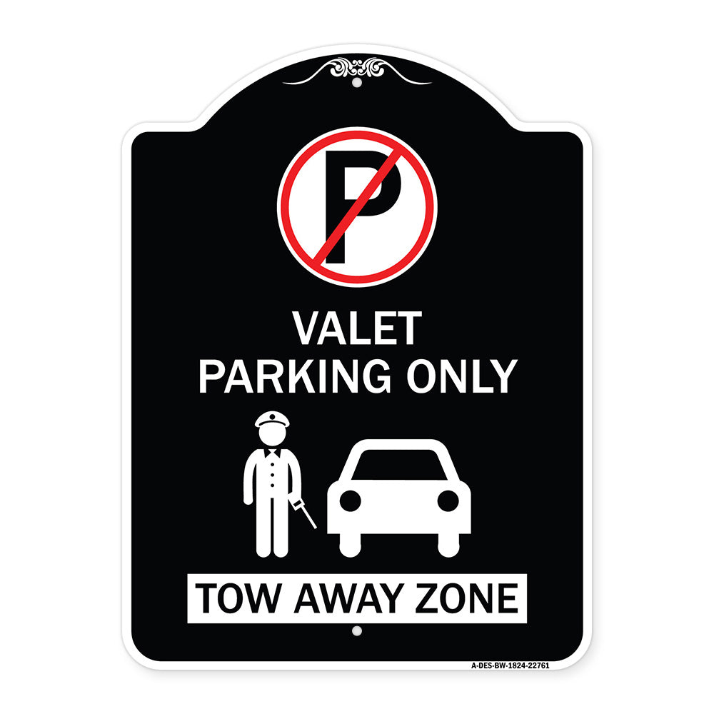Valet Parking Only Tow Away Zone with Car Graphic