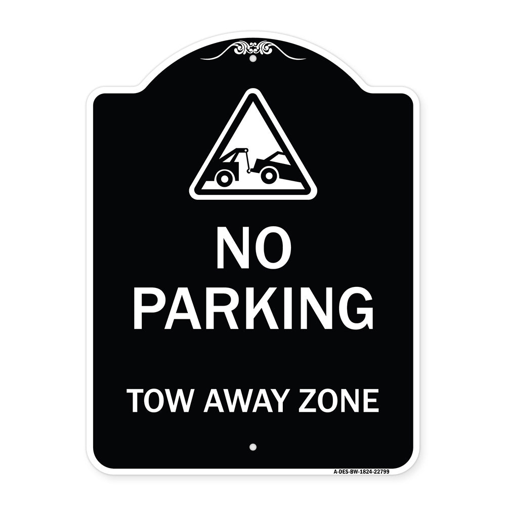 Tow Away Zone with Graphic