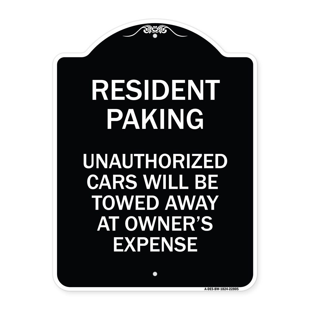 Tow Away Sign Resident Parking Unauthorized Cars Will Be Towed Away at Owner's Expense