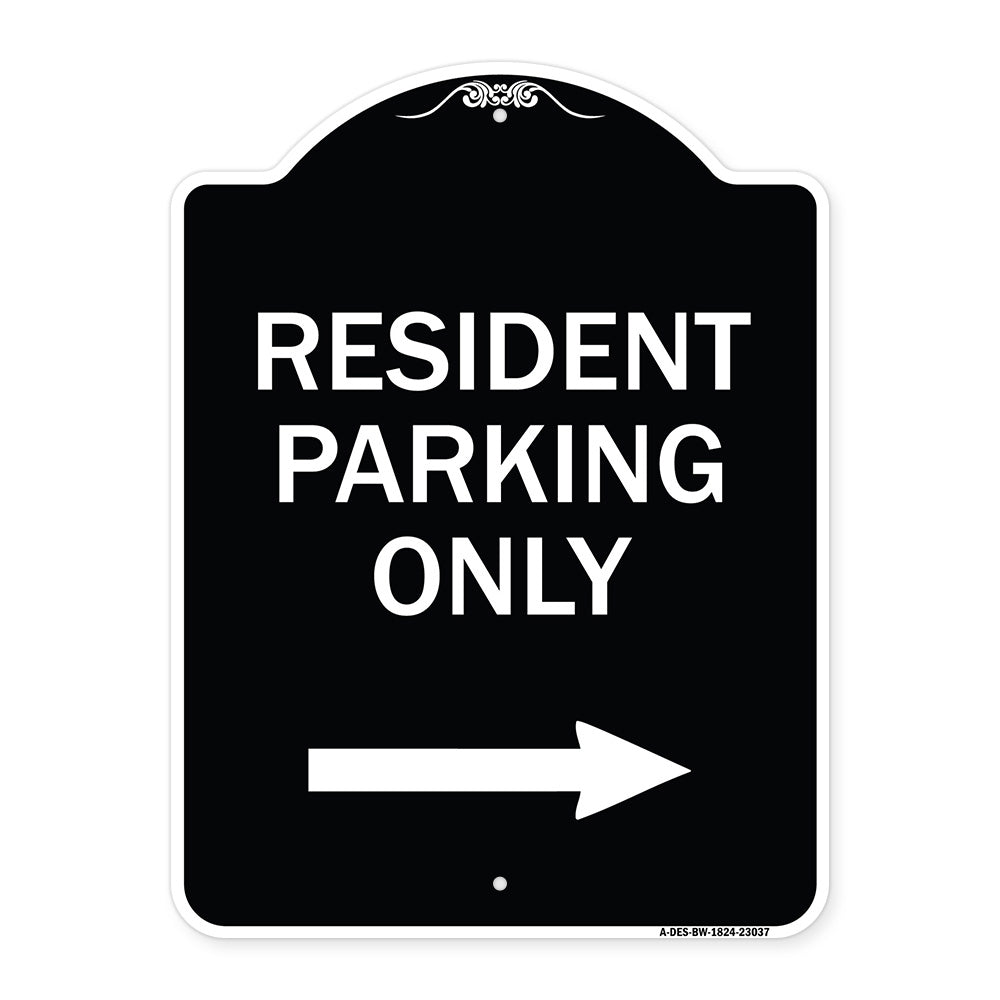 Reserved Parking Sign Resident Parking Only (With Right Arrow)