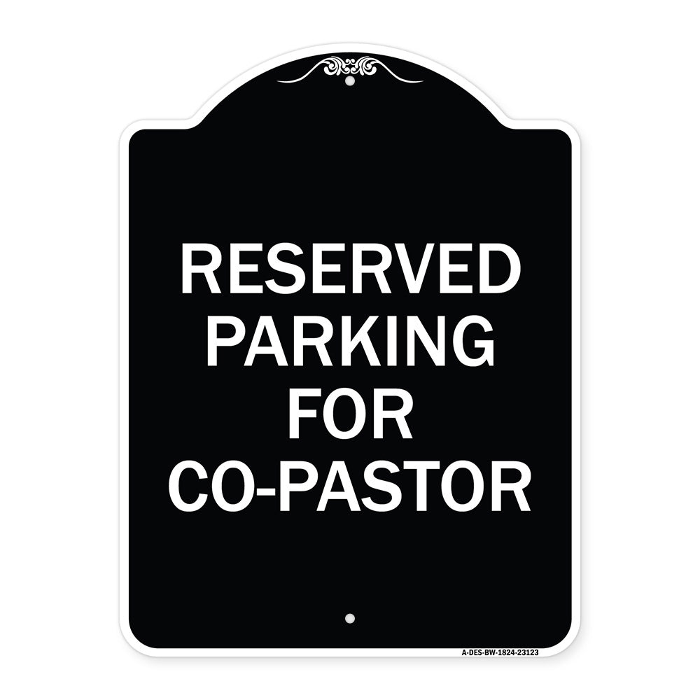Reserved Parking for Co-Pastor