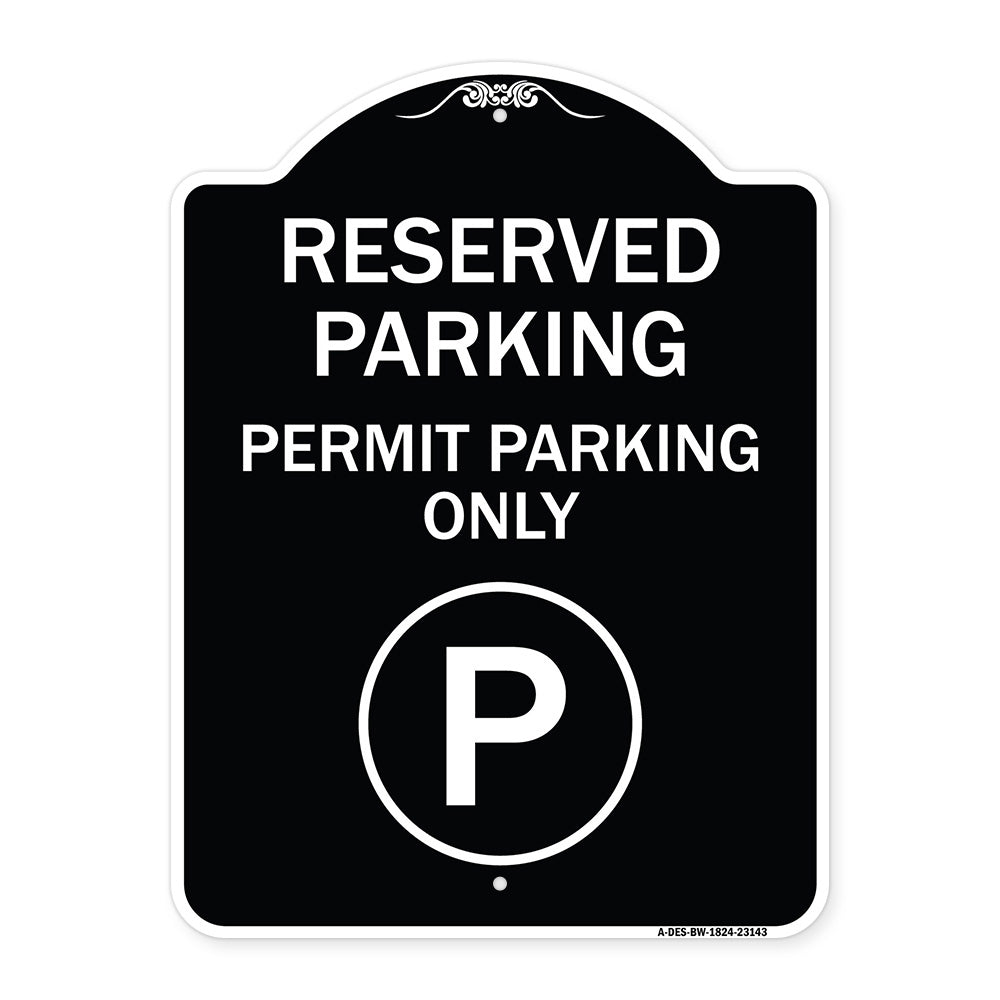Reserved Parking - Permit Parking Only with Symbol