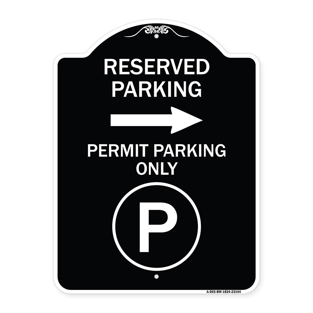Reserved Parking - Permit Parking Only with Symbol and Right Arrow