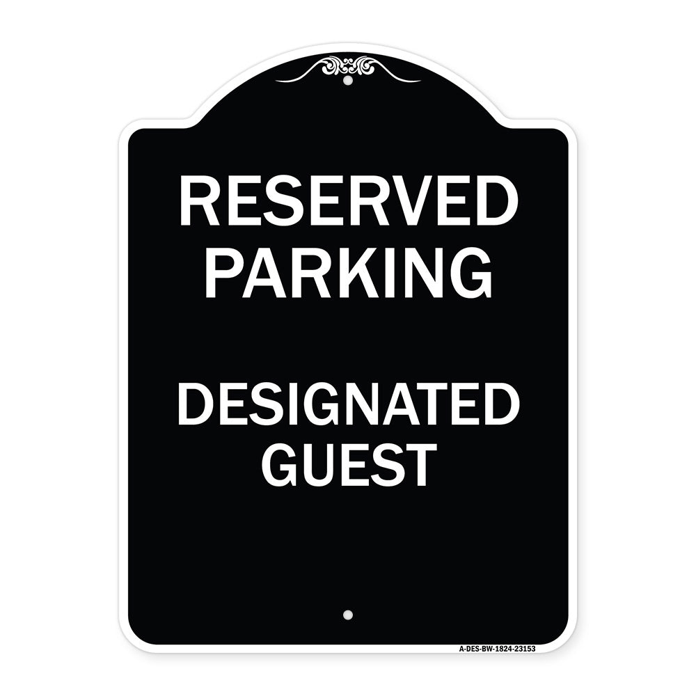 Reserved Parking - Designated Guest