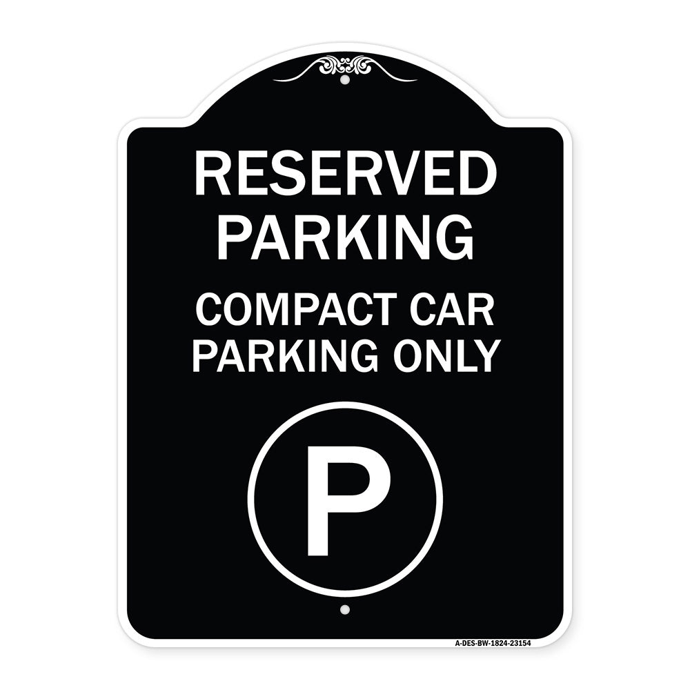 Reserved Parking - Compact Car Parking Only (With Parking Symbol)