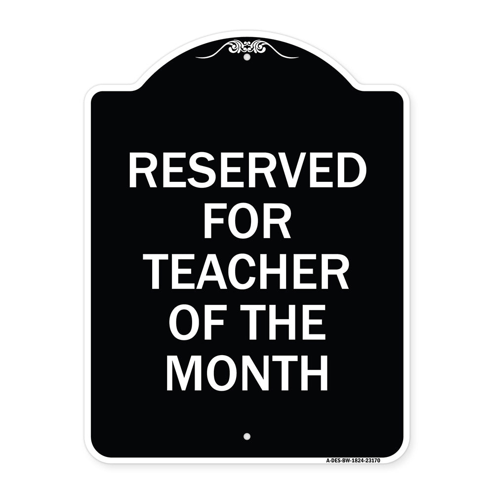 Reserved for Teacher of the Month