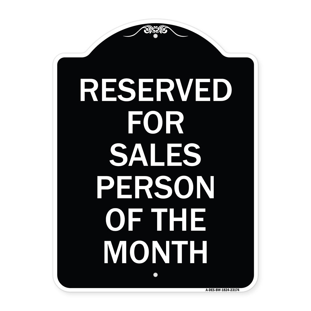 Reserved for Salesperson of the Month