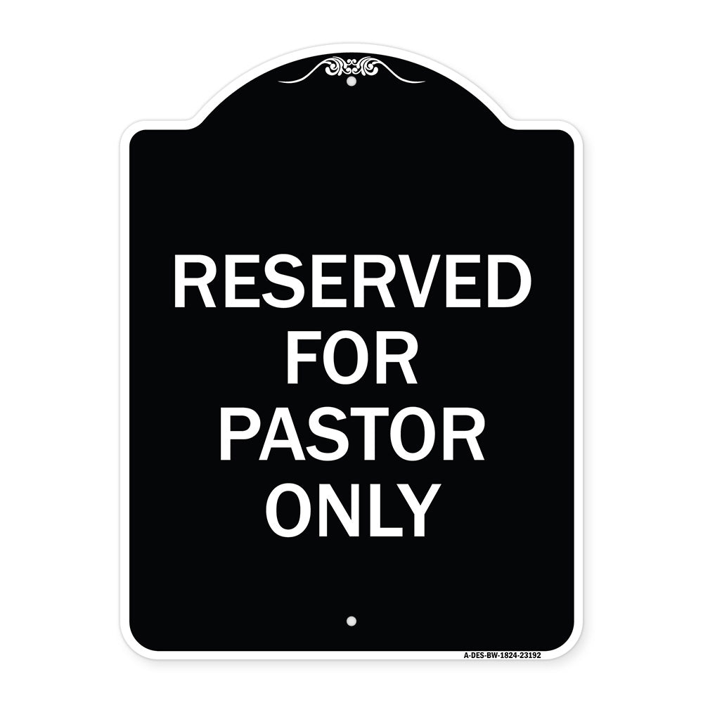 Reserved for Pastor Only