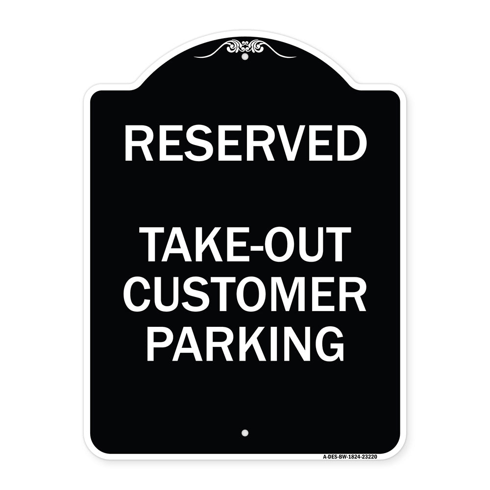 Reserved - Take-Out Customer Parking