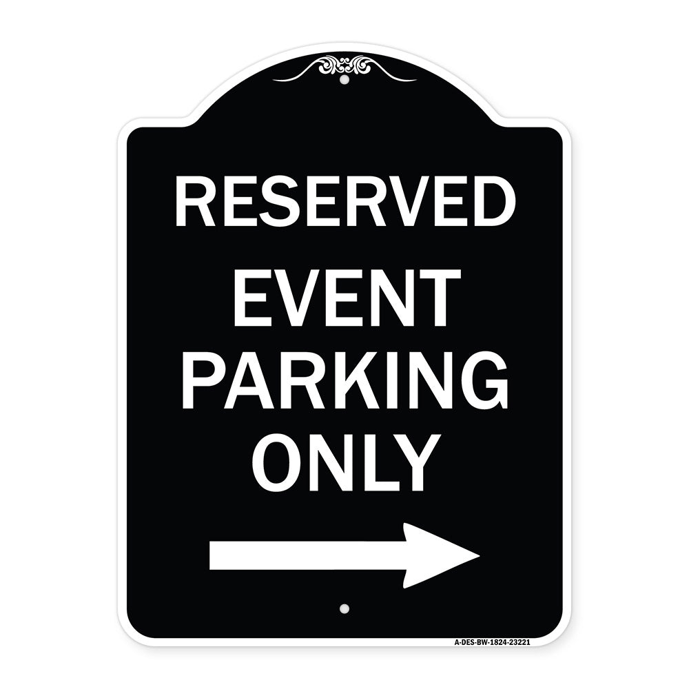 Reserved - Event Parking Only (With Right Arrow)